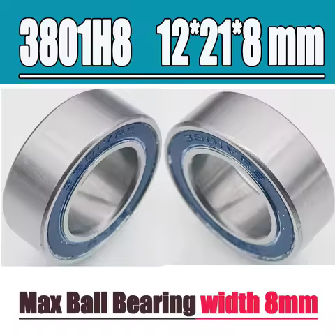 1PC 3801H8-2RS 3801H8-2RS MAX Bearing 12*21*8 mm ABEC-3 3801H8RS For Bicycle Frame Turn Full Ball Be