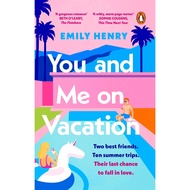 You and Me on Vacation by Emily Henry (UK) People We Meet on Vacation (US)