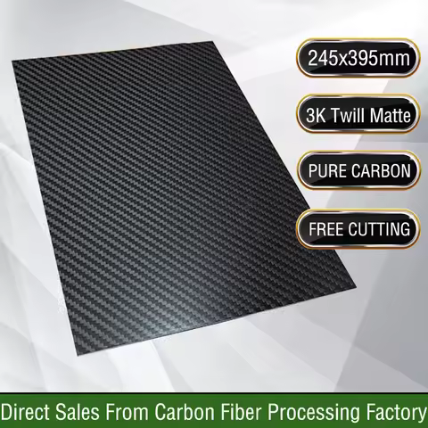 1PCS 245x395mm 3K Twill Matte Carbon Fiber Sheet 100% Pure Carbon Panel card 0.5mm-5mm Thick Carbon 