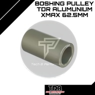 TDR Aluminum Boshing Pulley for XMAX 62.5MM