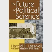 The Future of Political Science