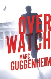 Overwatch Marc Guggenheim