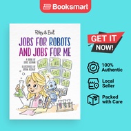 Jobs For Robots And Jobs For Me - Hardback - English - 9798985493016