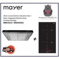 Mayer 30cm 2 zone Domino Induction Hob + 60cm Integrated Slimline Hood Cooking Package MMIH30CS + MMSI600HS
