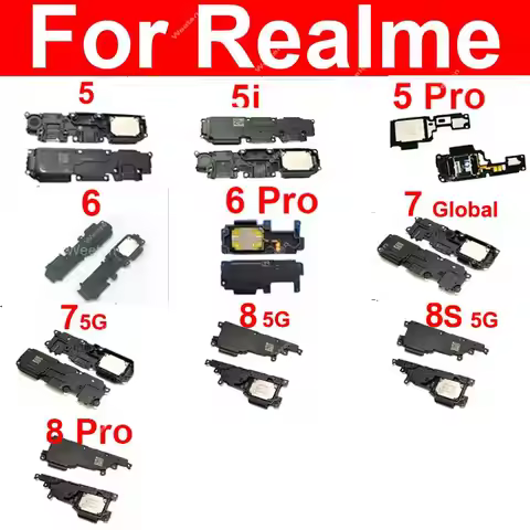 Loud Speaker Buzzer For Realme 3 3i 5 5i 5S 5Pro 6 6i 6Pro 7 8i 8 8S 5G Loudspeaker Buzzer Ringer Fl