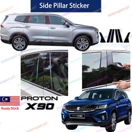 [READY STOCK]Proton X90 Door Window Pillar Protector Decoration Sticker Piano Black for Proton X90 A