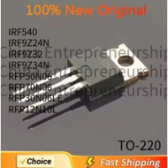 5 PCS TO-220 IRF540 IRF9Z24N IRF9Z32 IRF9Z34N RFP50N06 RFP70N06 RFP30N06LE RFP12N10L MOSFET 100% Qua
