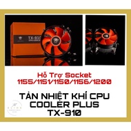 Cpu Cooler Plus TX-910 fan Air Dissipation 92cm | Support 1155 / 1150 / 1151, 1200