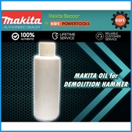 ❈ ◄ MAKITA OIL for DEMOLITION Hammer ~ ODV POWERTOOLS