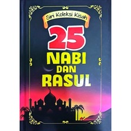 SIRI KOLEKSI KISAH 25 NABI DAN RASUL (TEGUH POKOK MINDA)