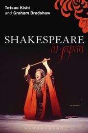 Shakespeare in Japan Tetsuo Kishi