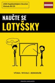 Naučte Se Lotyšsky - Výuka / Rychle / Jednoduše Pinhok Languages