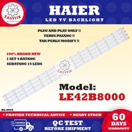 LE42B8000 HAIER 42 INCH LED TV BACKLIGHT ( LAMPU TV ) 42B8000 LE42B8000