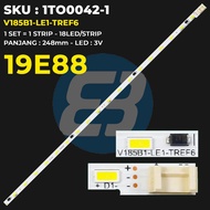 Coocaa 19 inch TV Backlight 19E88 V185B1-LE1-TREF6
