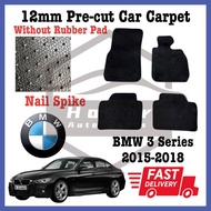 BMW 3 SERIES 2015-2018 CARPET NAIL SPIKE 12MM WITHOUT RUBBER PAD