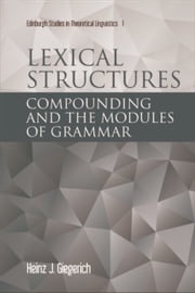 Lexical Structures Heinz J Giegerich