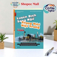 Vietnamese-Chinese-Vietnamese Bilingual Translation Practice Book (Compiled according to NEW HSK 9 l