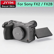 Customized Sticker For Sony FX2 FX2B Camera Sticker Vinyl Wrap Anti-Scratch Protective Film Coat ILM