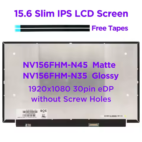 15.6 inch Laptop IPS LCD Screen NV156FHM-N45 Matte NV156FHM-N35 Glossy LED Matrix Display Panel FHD 