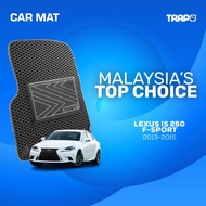 Trapo Karpet Kereta Car Mat Lexus IS 250 F-Sport (2013-2015)