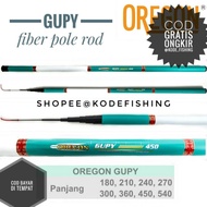OREGON GUPY TEGEK ROD 180,210,240,270,300,360 MERIAH