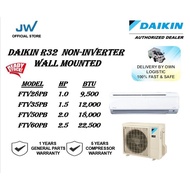 DAIKIN R32 2.0HP (FTV50PB) NON-INVERTER WALL MOUNTED AIR CONDITIONER