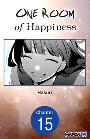 One Room of Happiness #015 Hakuri