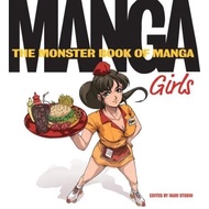 Drawing Manga Girl - The Monster Book of Manga Girls - Manga Girl Drawing Guide