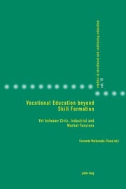 Vocational Education beyond Skill Formation Philipp Gonon