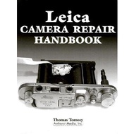 Leica Camera Repair Handbook by Thomas Tomosy (US edition, paperback)