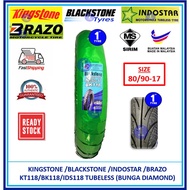 KINGSTONE/BLACKSTONE/INDOSTAR/BRAZO TAYAR MOTORCYCLE TYRE KT118/BK118/IDS118 80/90-17 TUBELESS(tmax)