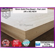 18mm Solid Pine Wood (4ft x 8ft) DIY / Kayu Papan / Kayu Pine / Papan Kayu / Solid Wood / Wood Board