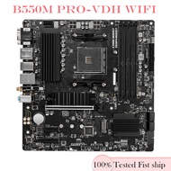 For Msi B550M PRO-VDH WIFI Motherboar AM4 AMD B550 DDR4 128GB PCI-E 4.0 M.2 SATA III HDMI Tested