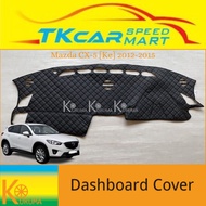 [READY STOCK] MAZDA CX-5 CX5 [ KE ] 2012-2015 1 ST GEN ( KURUMA ) NON SLIP MAT DASHBOARD COVER