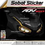 STIKER LAMPU ADV 160 / SB STICKER VARIASI LAMPU ALIS MOTOR ADV 160 NEW 2023 TERBARU TRANSPARAN
