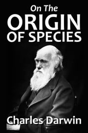 On the Origin of Species Charles Darwin