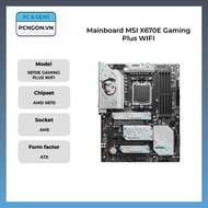 [PCNGON] MSI X670E Gaming Plus WIFI Mainboard