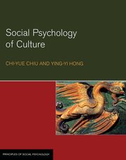 Social Psychology of Culture Chi-Yue Chiu