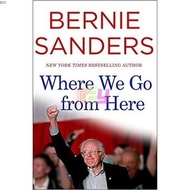 Where We Go from Here by Bernie Sanders | Autobiography ( PDF / EPUB )