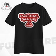 Emotional Damage Screen Printed T-Shirt, Short Sleeve, Full Cotton Combed 30s Material - Furo Store