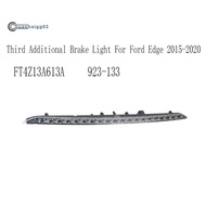 .For  Edge 2015-2020 923-133 FT4Z13A613A High-Mounted Third Additional Brake Light Assembly