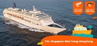 7D6N Piano Land Cruise by Hwajing Travel (PKL-Singapore-Nha Trang-Hong Kong)
