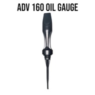 HONDA ADV 160 ADV ADV160 OIL LEVEL GAUGE OIL GAUGE PENUTUP MINYAK HITAM PENYUKAT ENGINE OIL