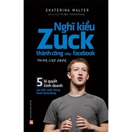Zuck Think Book - Success Like Facebook