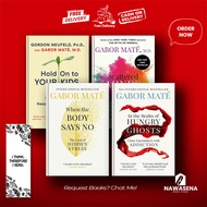 Scattered Minds | Hold On to Your Kids | When the Body Says No. | In the Realm of Hungry Ghosts - Dr