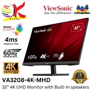 VIEWSONIC 32" VA3208-4K-MHD 4K UHD (3840 x 2160P@60HZ) VA PANEL MONITOR (4MS, INPUT: HDMI+ DP+ 3.5 A