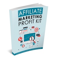 [ebook] Affiliate Marketing Profit Kit