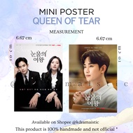 QUEEN OF TEAR PHOTOCARD| MINI POSTER | FAN MADE|NETFLIX [KDRAMA MERCH]