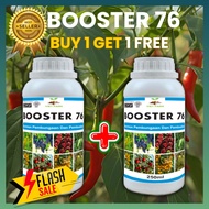 BOOSTER 76 [250ML] – BUY 1 GET 1 FREE - MERANGSANG PERTUMBUHAN, PEMBUNGAAN & PEMBUAHAN – MENINGKATKA