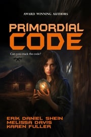 Primordial Code Erik Daniel Shein